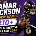 Lamar Jackson Fantasy Names: 210+ Punny & Creative Ideas for 2026